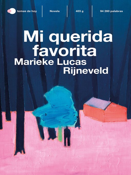 Title details for Mi querida favorita by Marieke Lucas Rijneveld - Available